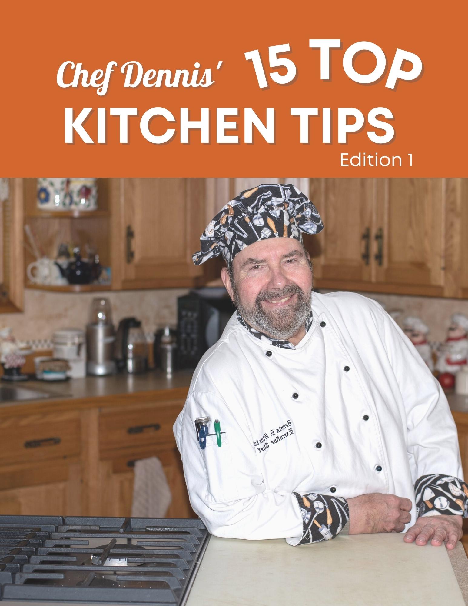 kitchen-tips-from-chef-dennis-sturtz